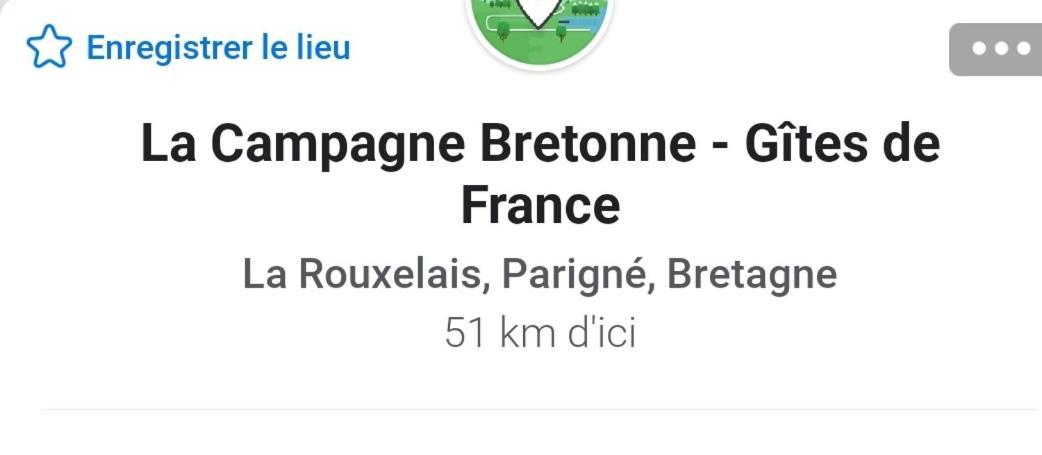 La Campagne Bretonne Βίλα Parigné Εξωτερικό φωτογραφία